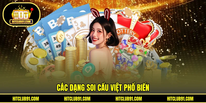 Các dạng soi cầu việt phổ biến