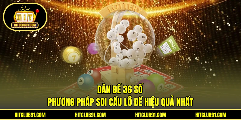 dàn đề 36 số