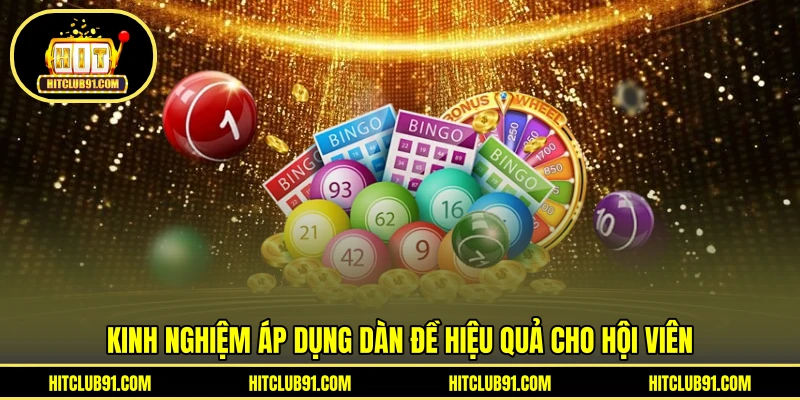 Kinh nghiệm áp dụng dàn đề hiệu quả cho hội viên
