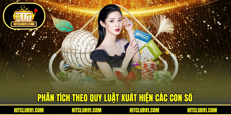 Phân tích theo quy luật xuất hiện các con số